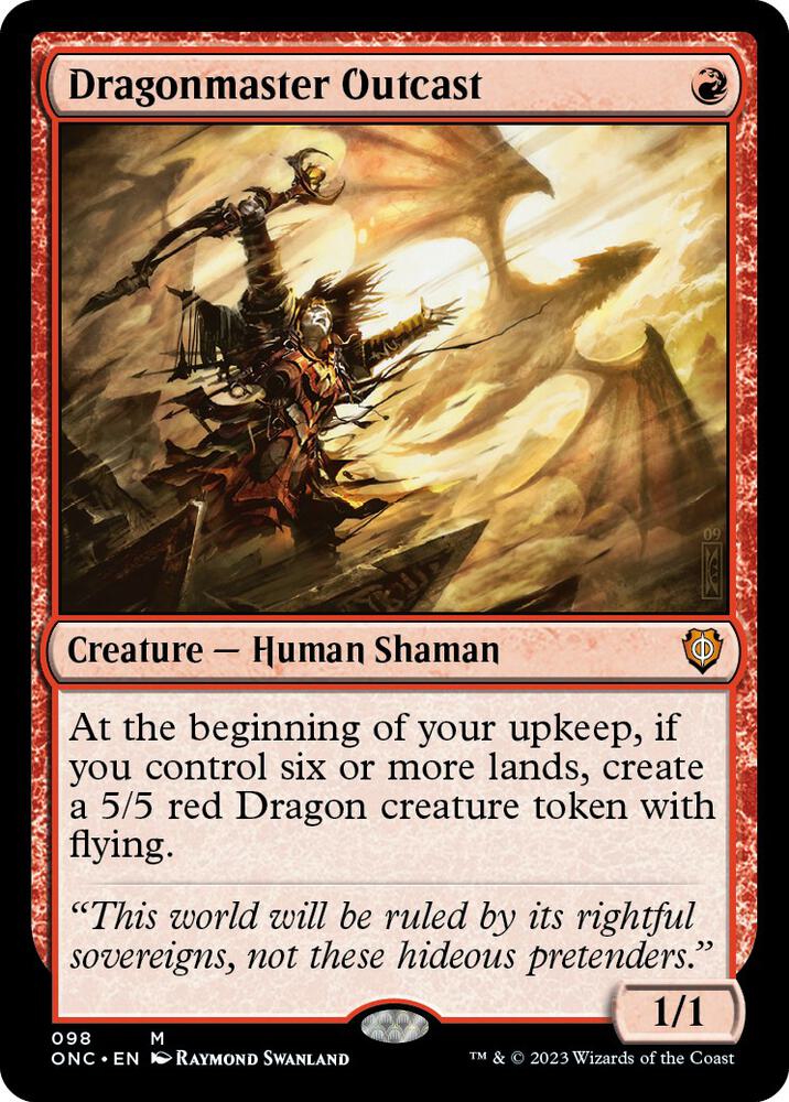 Dragonmaster Outcast, Commander: Phyrexia: All Will Be One 98