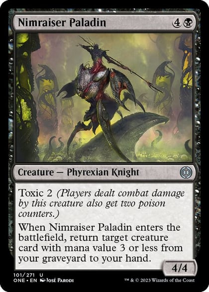 Nimraiser Paladin, Phyrexia: All Will Be One 101