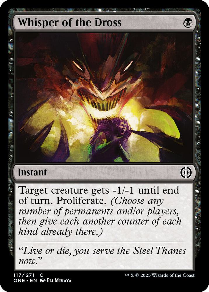 Whisper of the Dross, Phyrexia: All Will Be One 117