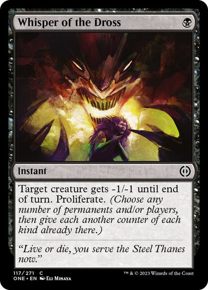 Whisper of the Dross, Phyrexia: All Will Be One 117