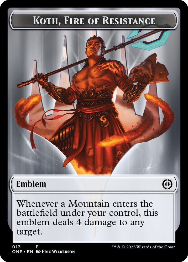 Emblem - Koth, Fire of Resistance, Phyrexia: All Will Be One 13