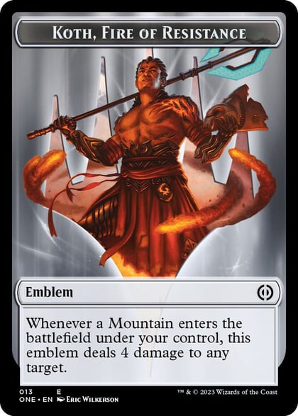 Emblem - Koth, Fire of Resistance, Phyrexia: All Will Be One 13