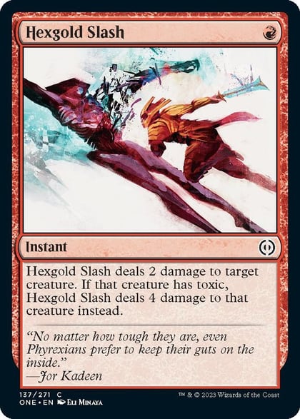 Hexgold Slash, Phyrexia: All Will Be One 137