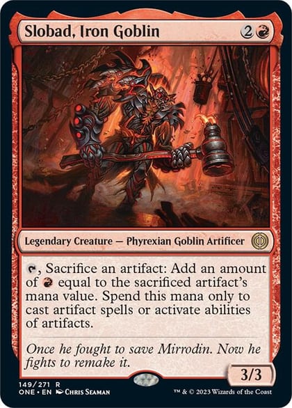 Slobad, Iron Goblin, Phyrexia: All Will Be One 149