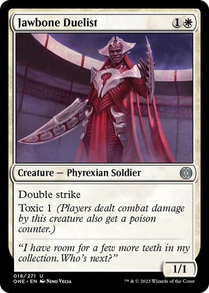 Jawbone Duelist, Phyrexia: All Will Be One 18