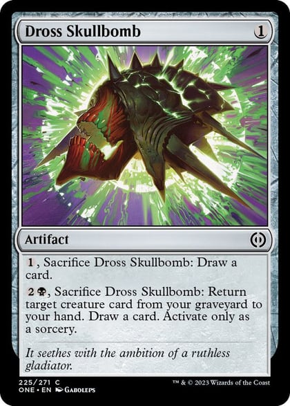 Dross Skullbomb, Phyrexia: All Will Be One 225