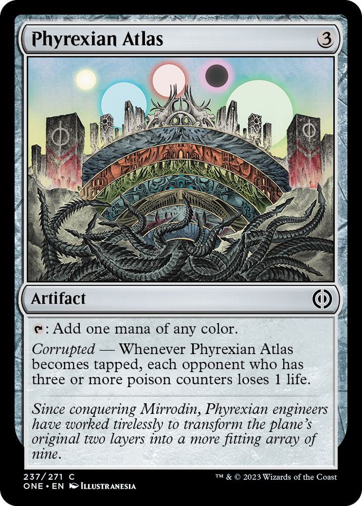 Phyrexian Atlas, Phyrexia: All Will Be One 237