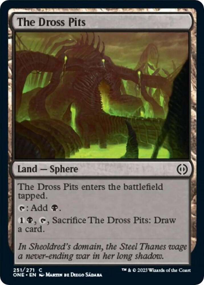 The Dross Pits, Phyrexia: All Will Be One 251