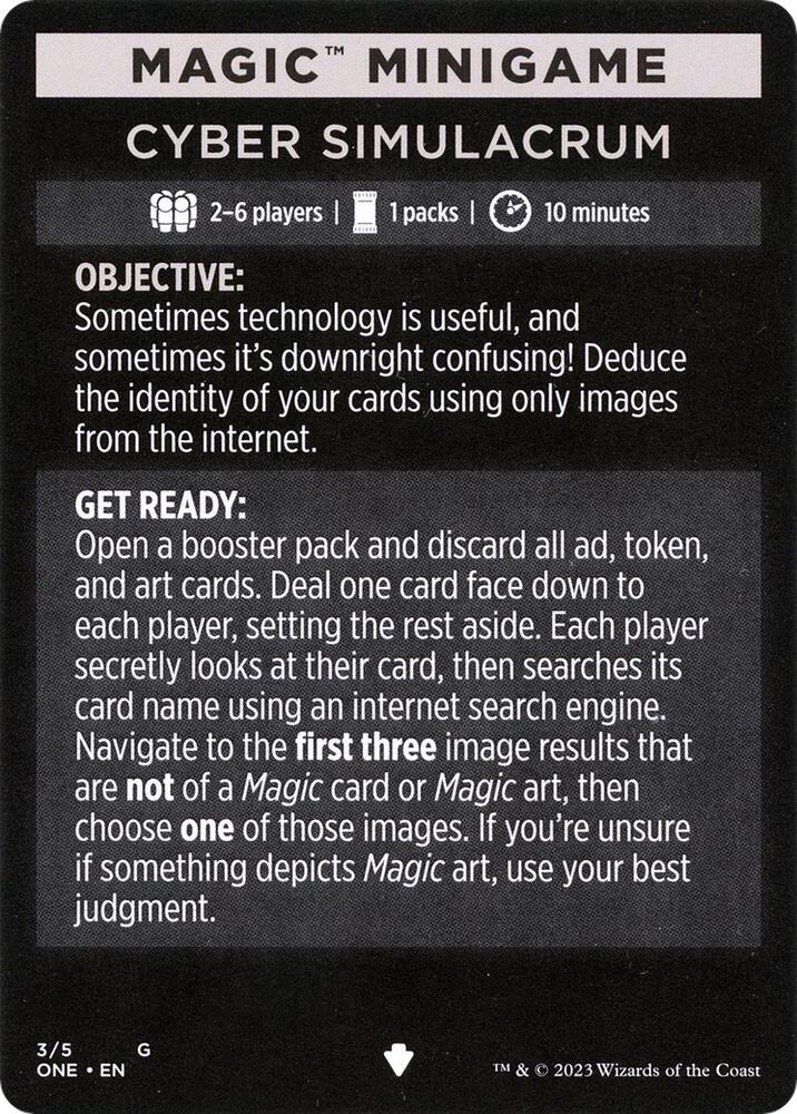 Magic Minigame: Cyber Simulacrum, Phyrexia: All Will Be One 3