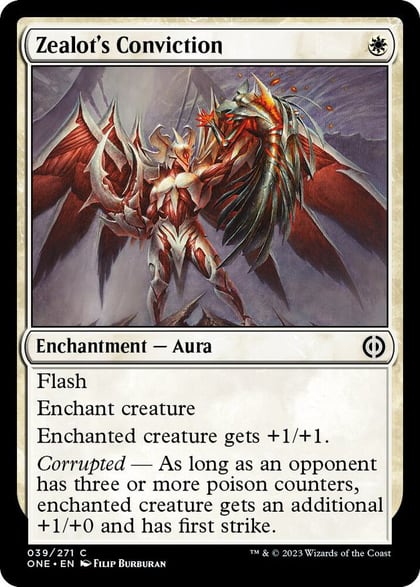 Zealot's Conviction, Phyrexia: All Will Be One 39