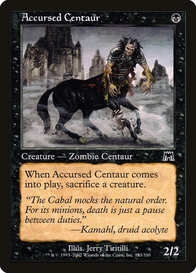 Accursed Centaur, Onslaught 123