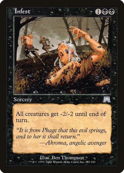 Infest, Onslaught 157