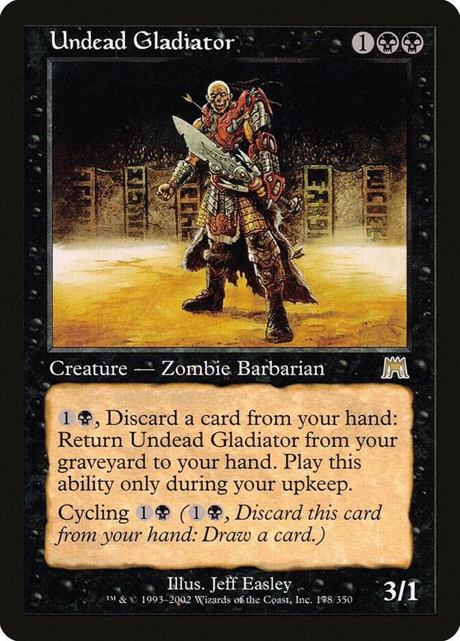 Undead Gladiator, Onslaught 178