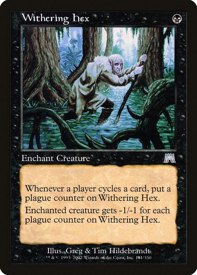 Withering Hex, Onslaught 181