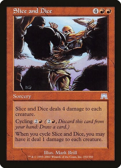 Slice and Dice, Onslaught 232