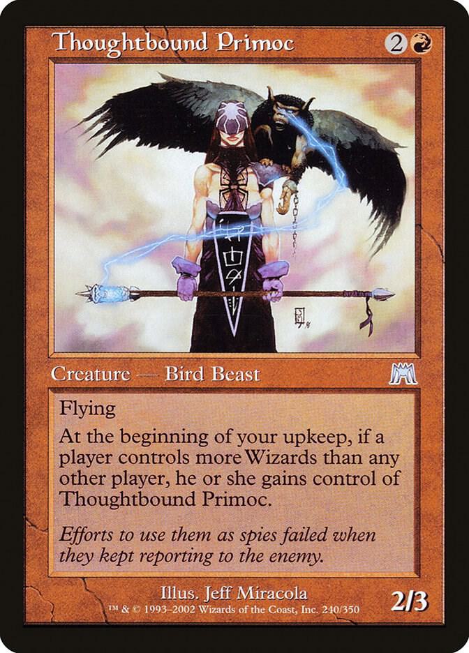 Thoughtbound Primoc, Onslaught 240