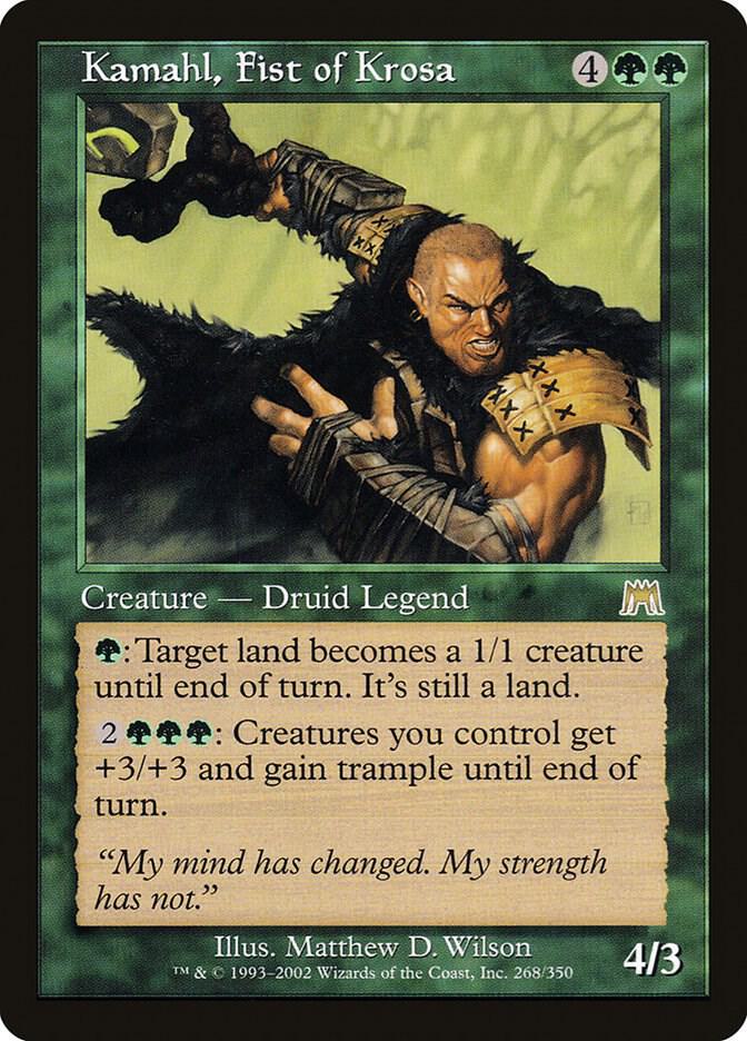 Kamahl, Fist of Krosa, Onslaught 268