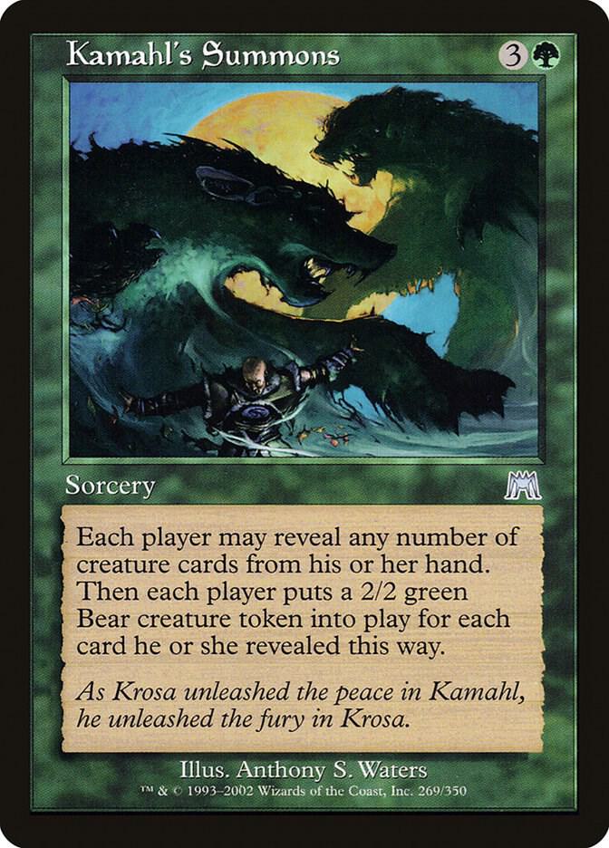 Kamahl's Summons, Onslaught 269