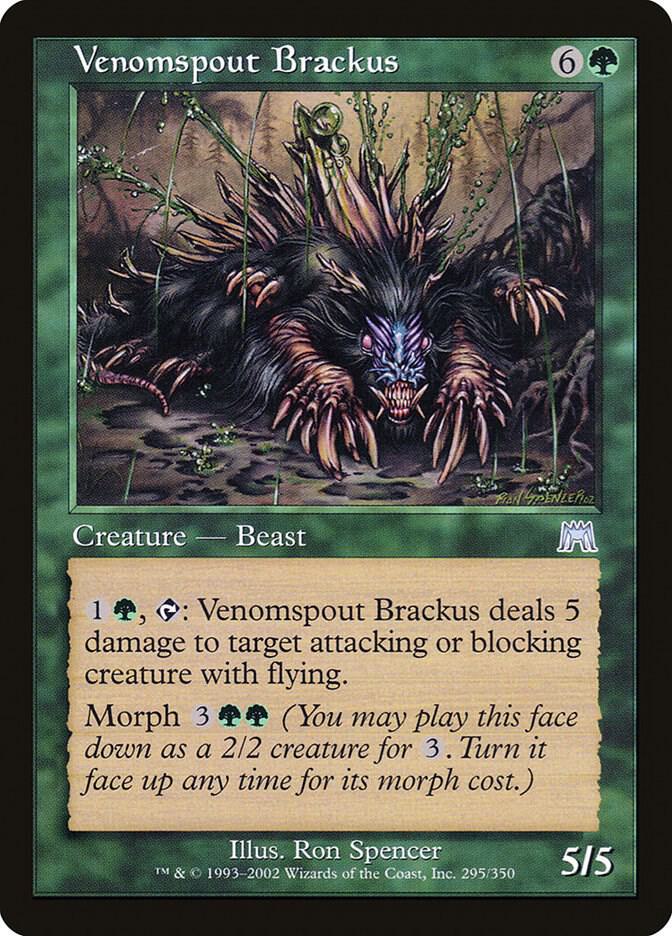 Venomspout Brackus, Onslaught 295