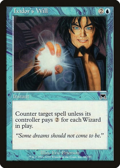 Ixidor's Will, Onslaught 90
