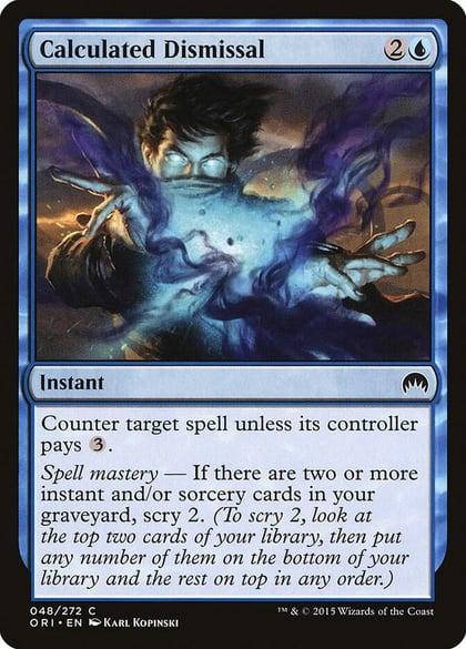 Calculated Dismissal, Magic Origins 48