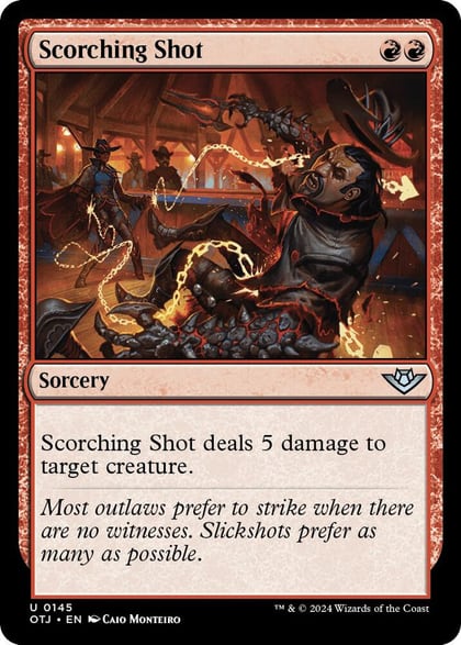 Scorching Shot, Outlaws of Thunder Junction 145