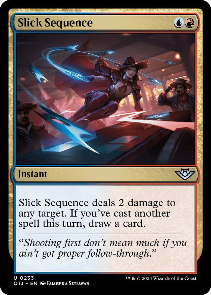 Slick Sequence, Outlaws of Thunder Junction 233
