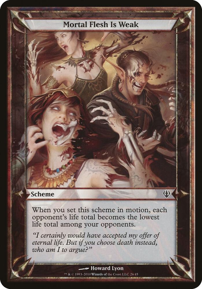 Mortal Flesh Is Weak (Archenemy), Oversize Cards #37187