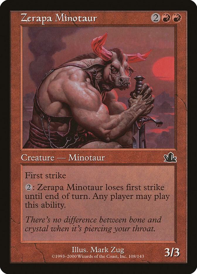 Zerapa Minotaur, Prophecy 108