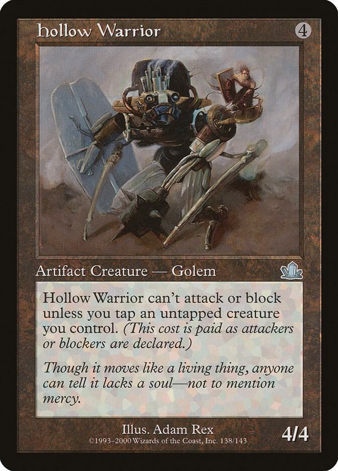 Hollow Warrior, Prophecy 138