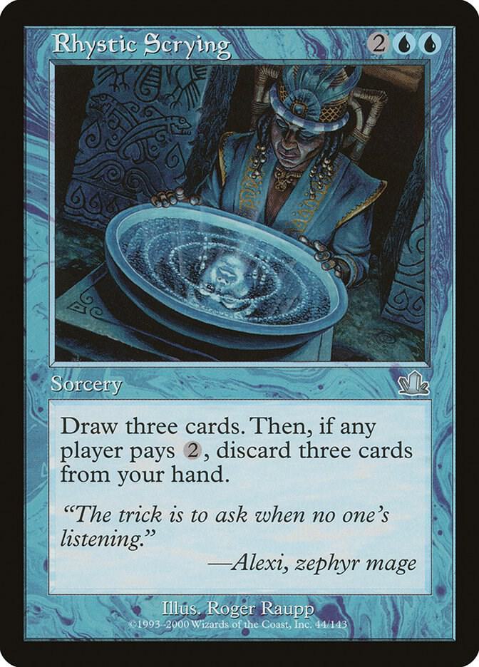 Rhystic Scrying, Prophecy 44