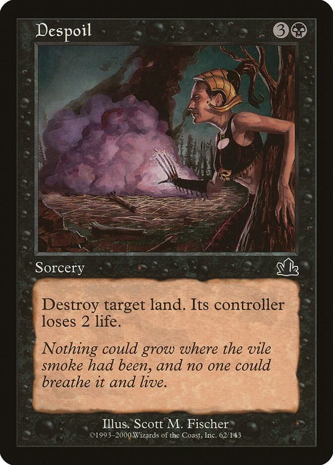 Despoil, Prophecy 62