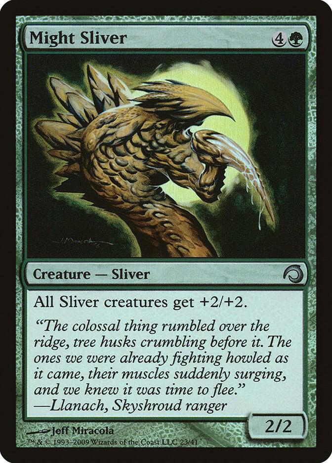 Might Sliver, Premium Deck Series: Slivers 23