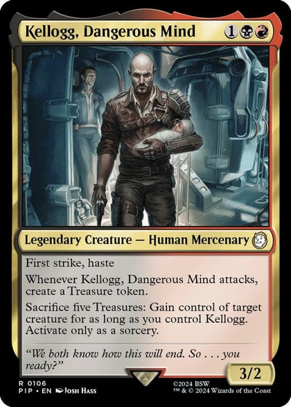 Kellogg, Dangerous Mind, Universes Beyond: Fallout 106