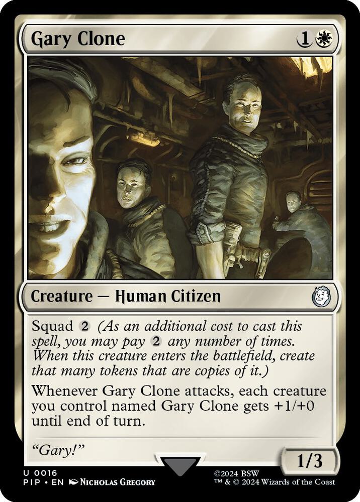 Gary Clone, Universes Beyond: Fallout 16