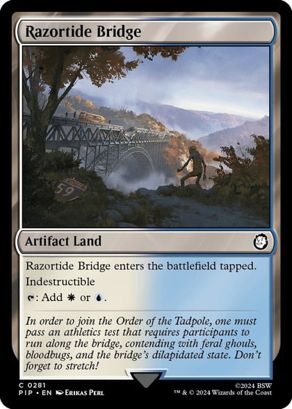 Razortide Bridge, Universes Beyond: Fallout 281