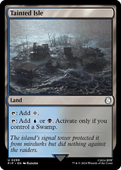 Tainted Isle, Universes Beyond: Fallout 299