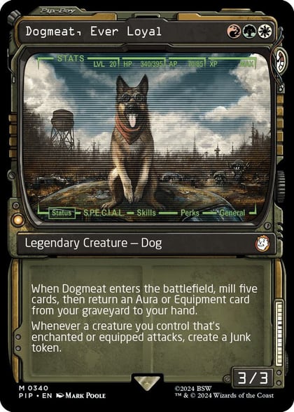 Dogmeat, Ever Loyal (Showcase), Universes Beyond: Fallout 340