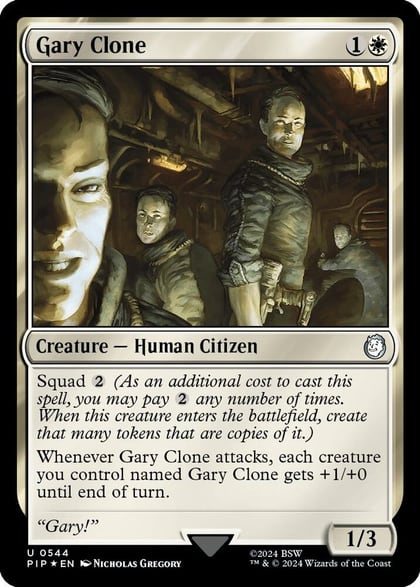 Gary Clone (Surge Foil), Universes Beyond: Fallout 544