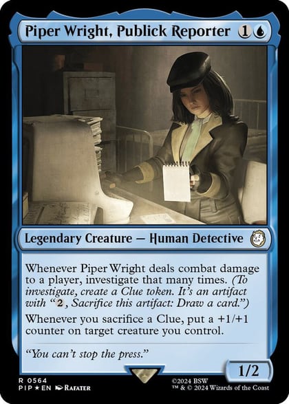 Piper Wright, Publick Reporter (Surge Foil), Universes Beyond: Fallout 564