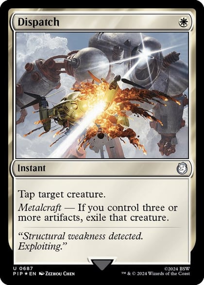 Dispatch (Surge Foil), Universes Beyond: Fallout 687