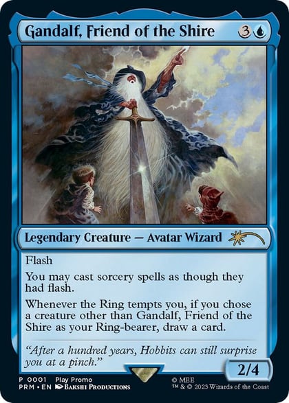 Gandalf, Friend of the Shire, Play Promos 1