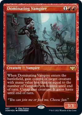 Dominating Vampire, Play Promos 407