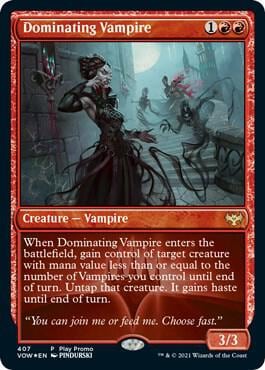 Dominating Vampire, Play Promos 407
