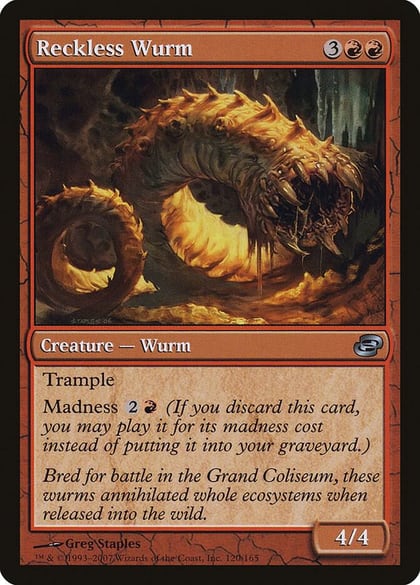 Reckless Wurm, Planar Chaos 120