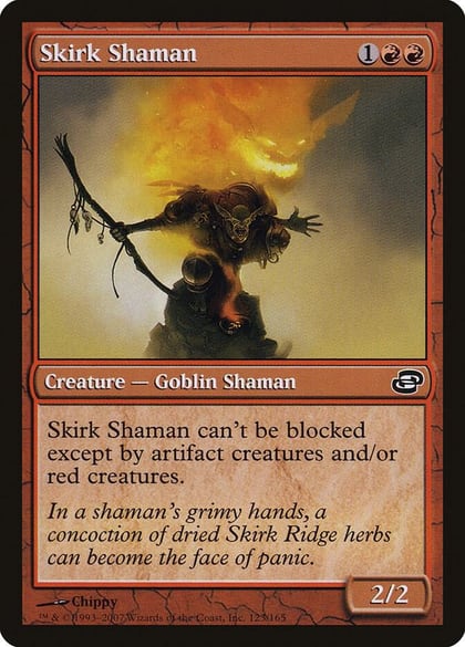 Skirk Shaman, Planar Chaos 123
