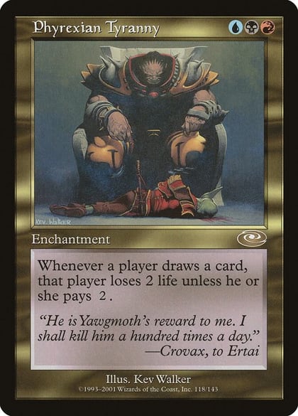 Phyrexian Tyranny, Planeshift 118