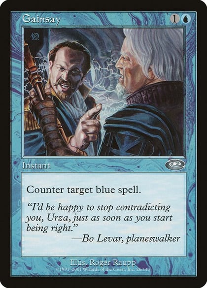Gainsay, Planeshift 26
