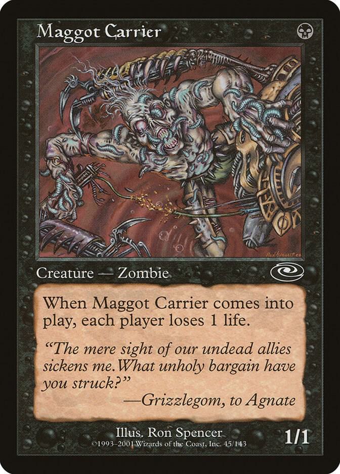 Maggot Carrier, Planeshift 45