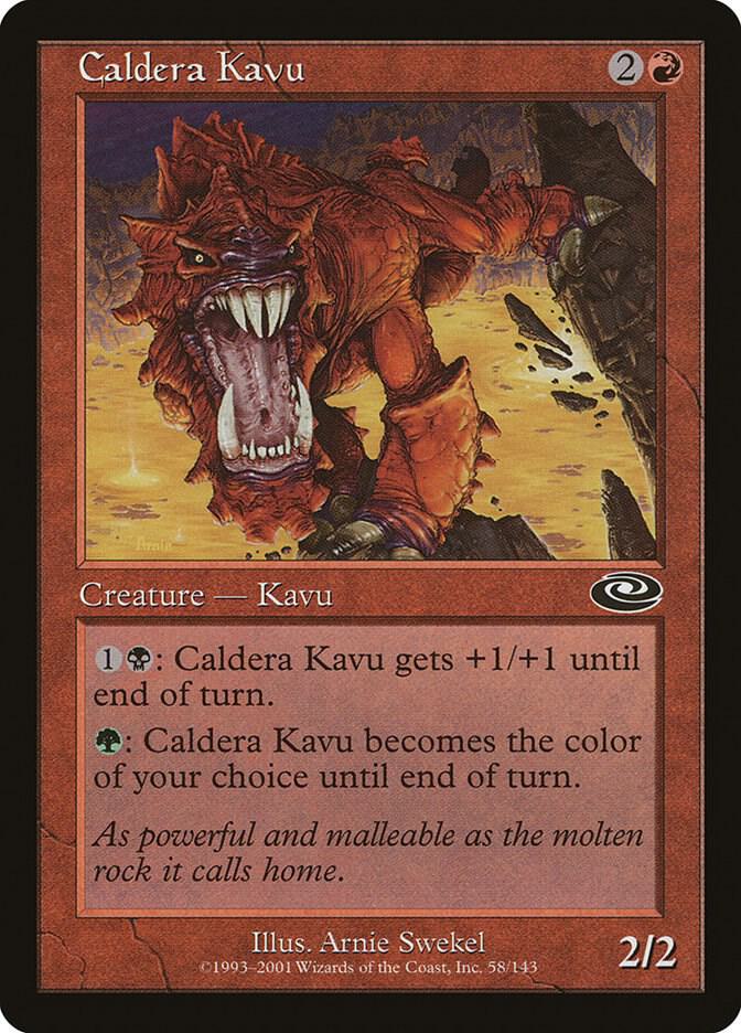 Caldera Kavu, Planeshift 58